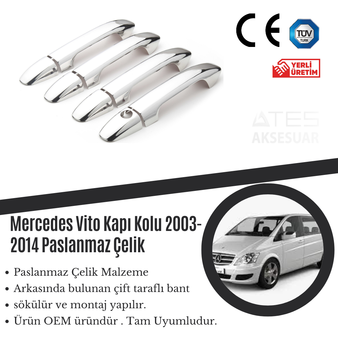Mercedes Vito 2003-2014 Kapı Kolu Paslanmaz Çelik