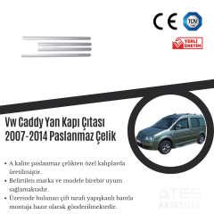 Volkswagen Caddy 2007-2014 Yan Kapı Çıtası Paslanmaz Çelik