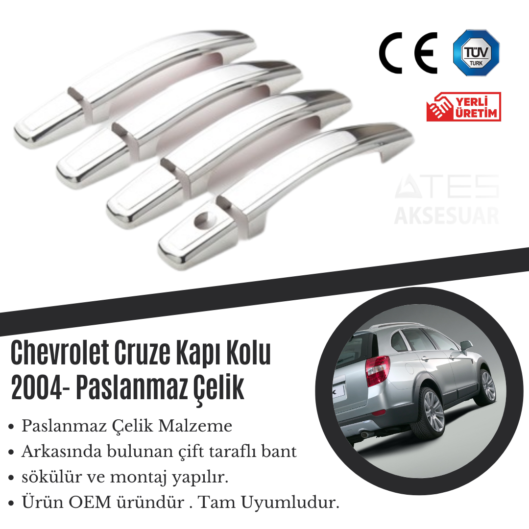 Chevrolet Cruze 2004 Kapı Kolu Paslanmaz Çelik