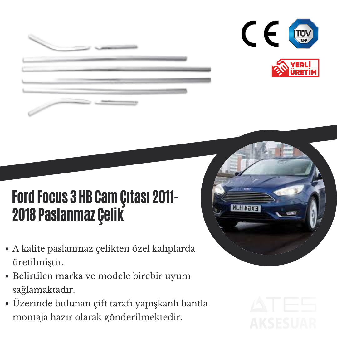 Ford Focus 3 HB 2011-2018 Cam Çıtası Paslanmaz Çelik