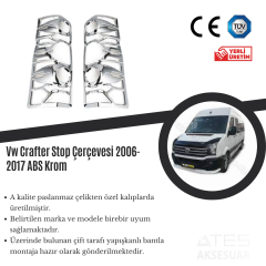 Volkswagen Crafter 2006-2017 Stop Çerçevesi ABS Krom