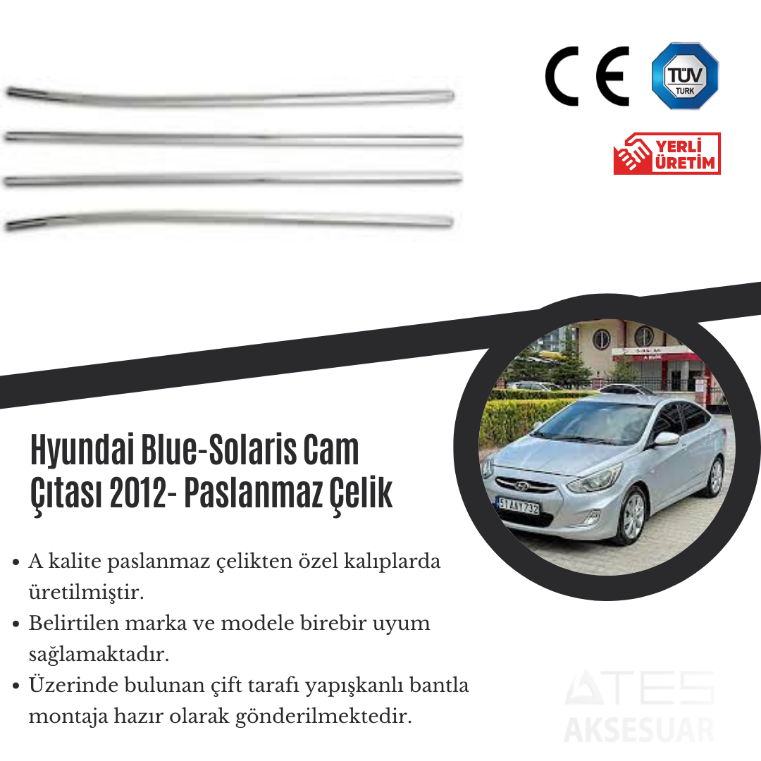 Hyundai Solaris Blue 2012 Cam Çıtası Paslanmaz Çelik